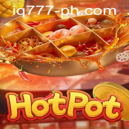 Exploring the Exciting World of Hotpot: The Game of Strategy and Fun
