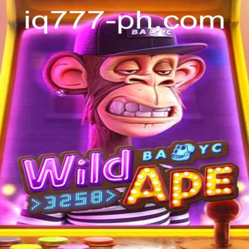 Discover the Thrills of WildApe3258: A Game That Challenges IQ777
